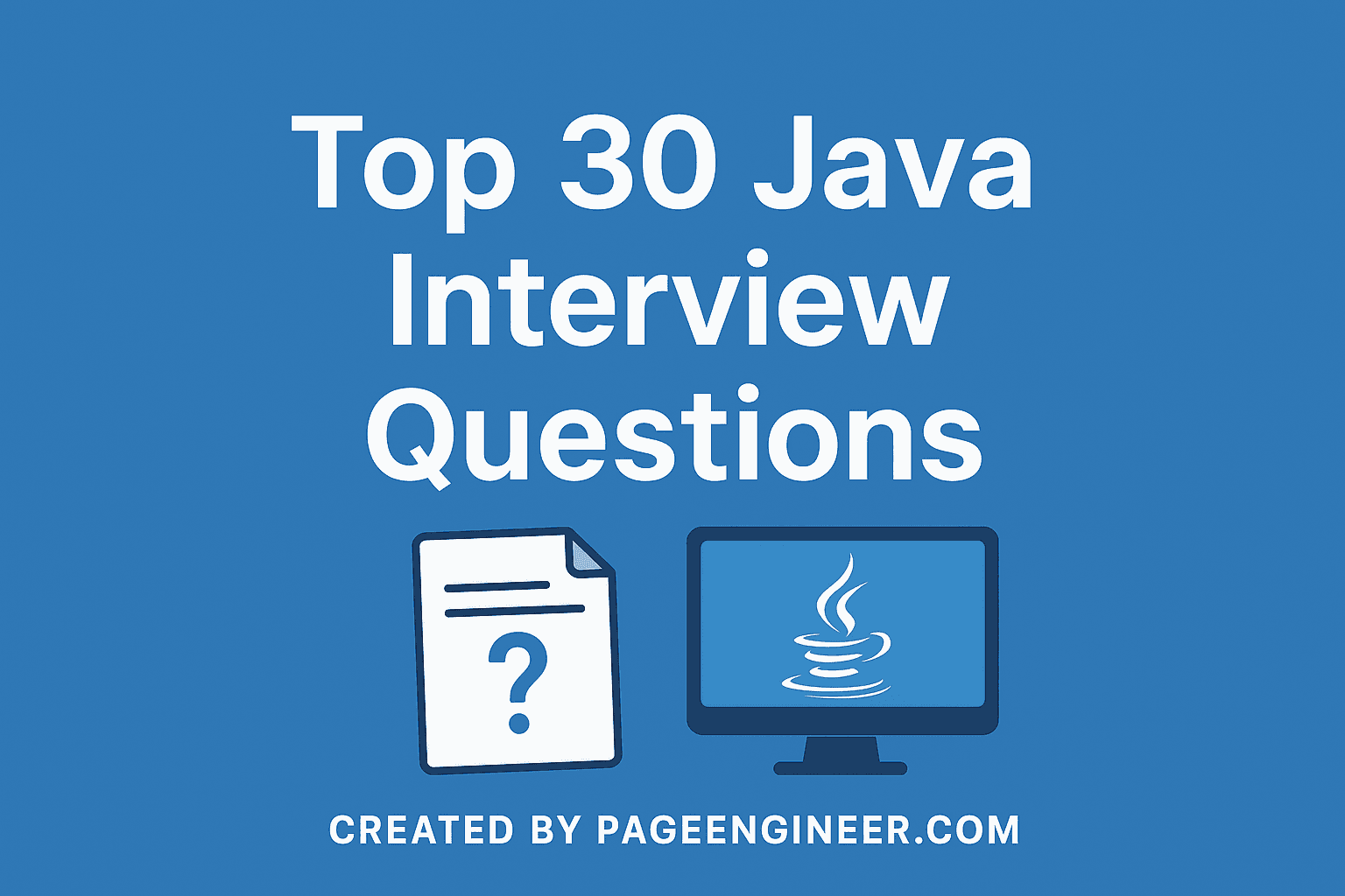 Top 30 java Interview Questions & Answers - PageEngineer Tutorial